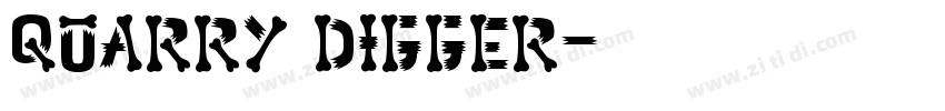 Quarry Digger字体转换